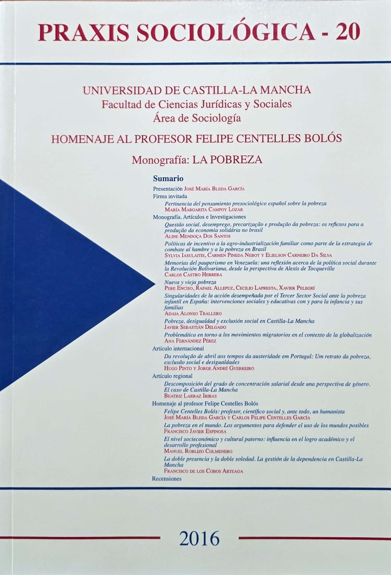 Portada del número 20 correspondiente al año 2016 de la Revista Praxis Sociológica